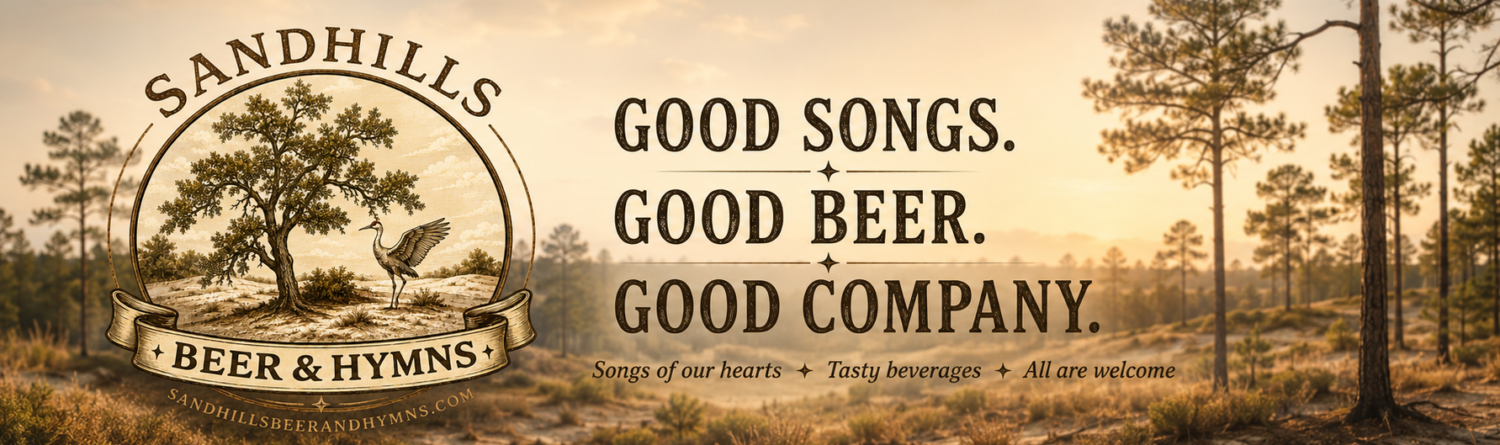 Sandhills Beer and Hymns